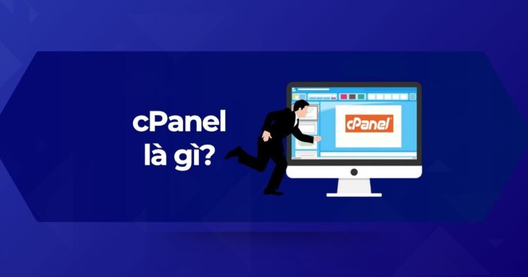 Tổng quan về cPanel là gì