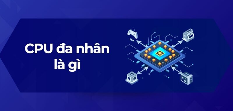 CPU đa nhân
