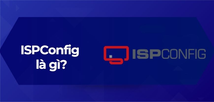 ISPConfig là gì