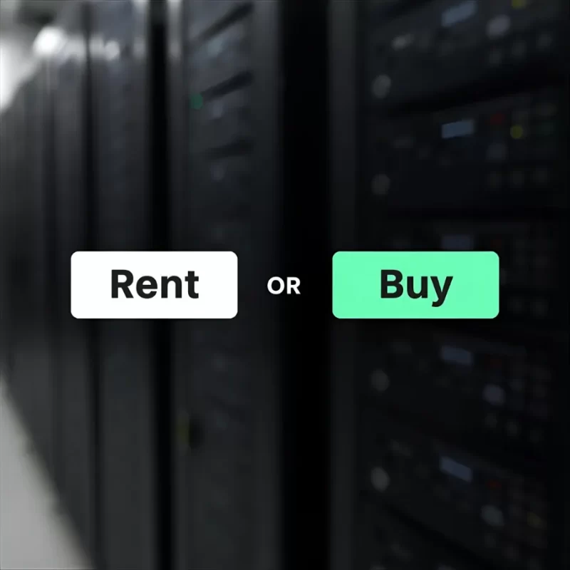 Rent or Buy Server