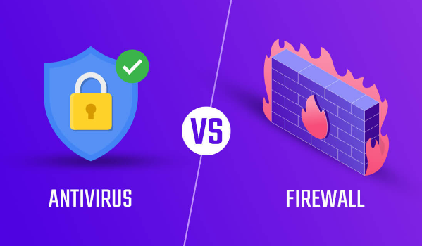 Sự khác biệt giữa Firewall và Antivirus