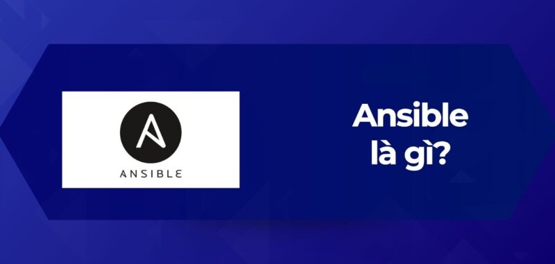 Tổng Quan Ansible là gì