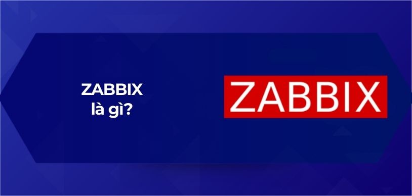 ZABBIX là gì
