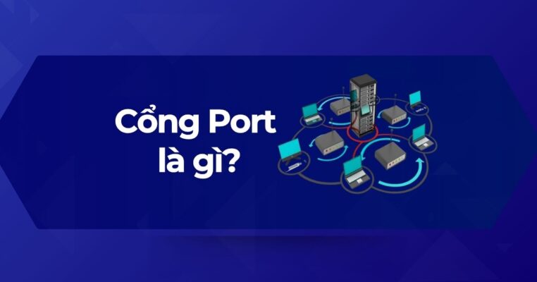 cổng Port mạng là gì