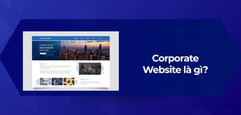 Tổng Quan Corporate Website là gì