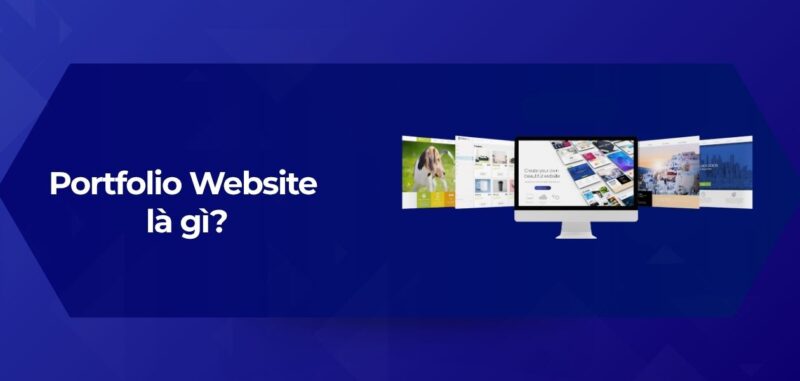 Tổng Quan Portfolio Website là gì